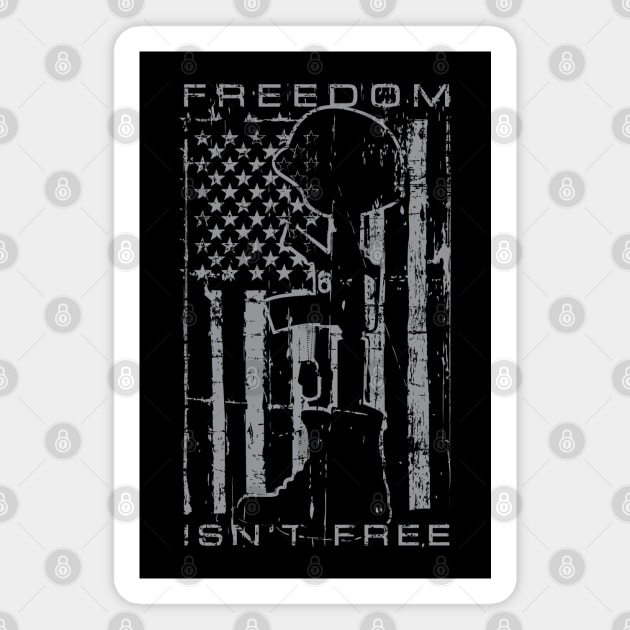 Freedom Isn't Free Magnet by SaltyCult